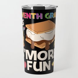 Seventh Grade Is S'more Fun Travel Mug