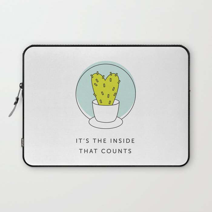 It's the Inside That Counts Laptop Sleeve