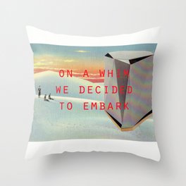 On a whim we decided to embark (Coburg Faceted Table and Sunset) Throw Pillow