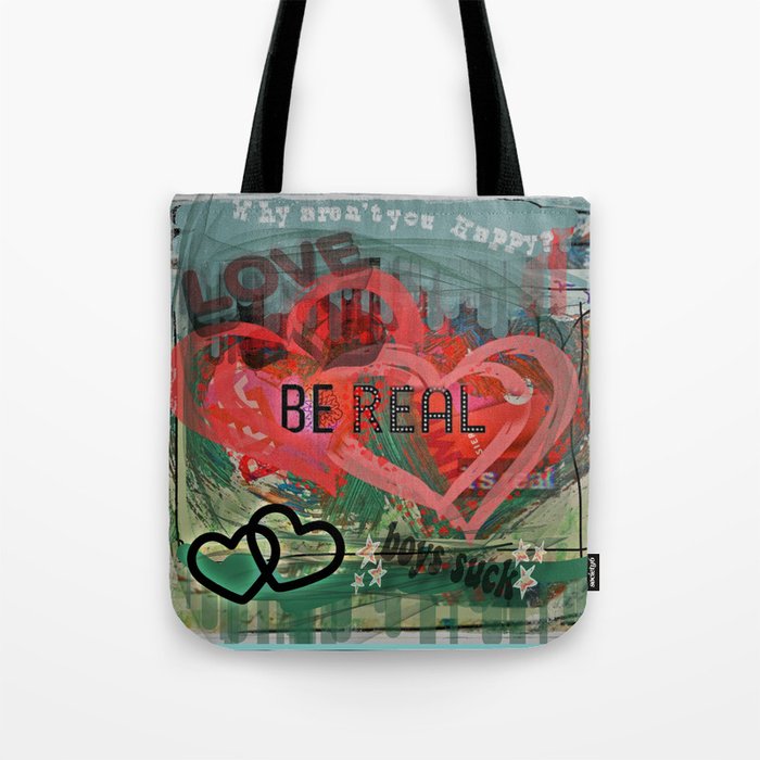 Be Real Valentine's Day  Tote Bag
