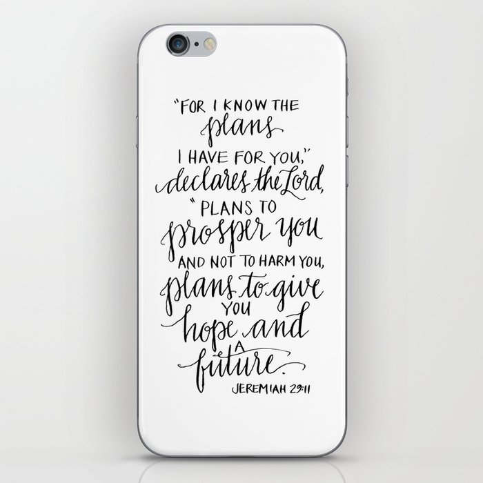 I Know The Plans Jeremiah 29 11 Iphone Skin By Daughterzion