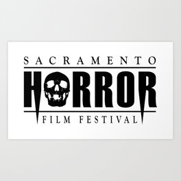 Sacramento Horror Film Festival Black Logo Art Print