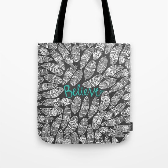 Believe II Tote Bag