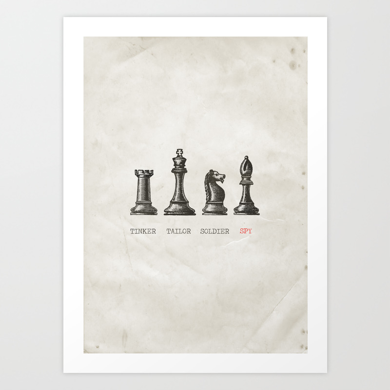 Tinker Tailor Soldier Spy Art Print By Liamhohoho Society6