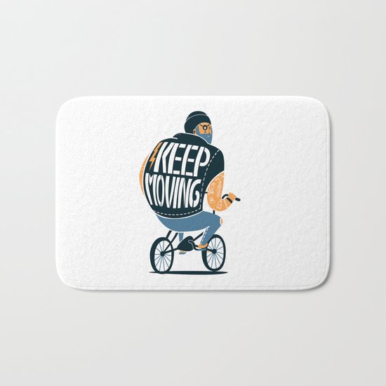 Keep moving Bath Mat