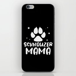 Schnauzer Mama Dog Lover Paw iPhone Skin