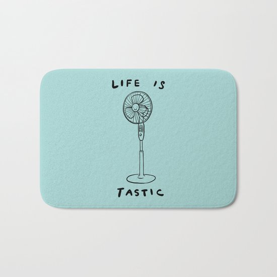 Life is Fantastic Bath Mat
