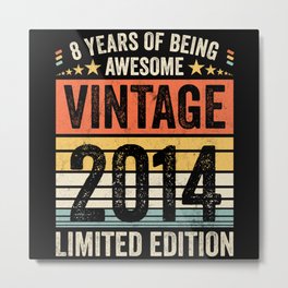 8 Years Of Being Awesome Vintage 2014 Metal Print