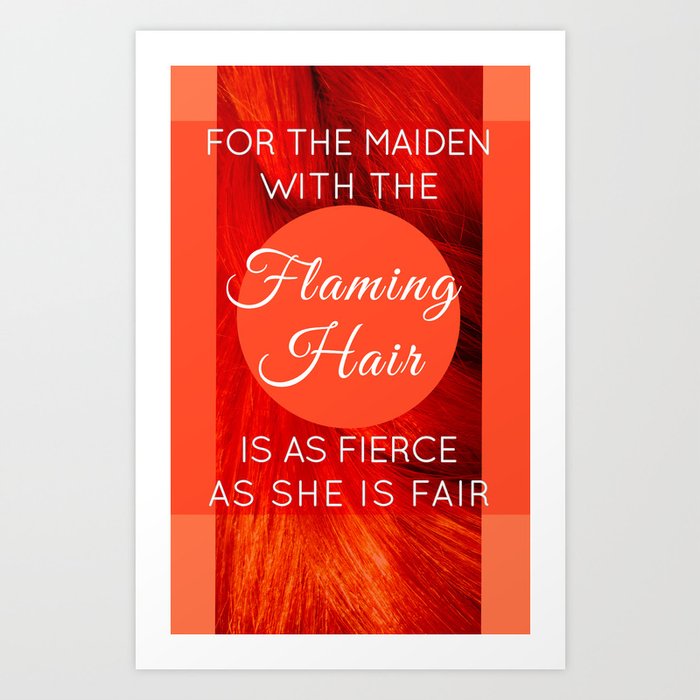 The maiden with the flaming hair- Type Art Print