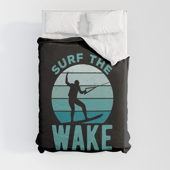 Funny Wakeboard Quote Duvet Cover