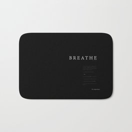 Breathe. A PSA for stressed creatives. Bath Mat | People, Black and White, Typography, Graphic Design 