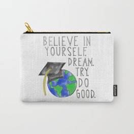 Believe in Yourself - Boy Meets World Graduation Carry-All Pouch