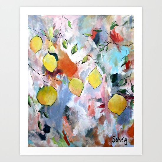 When Life Gives You Lemons, Paint Them Art Print