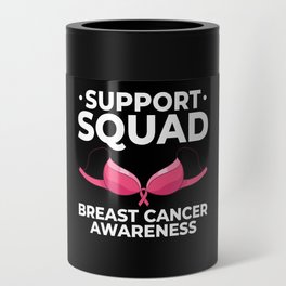 Breast Cancer Ribbon Awareness Pink Quote Can Cooler