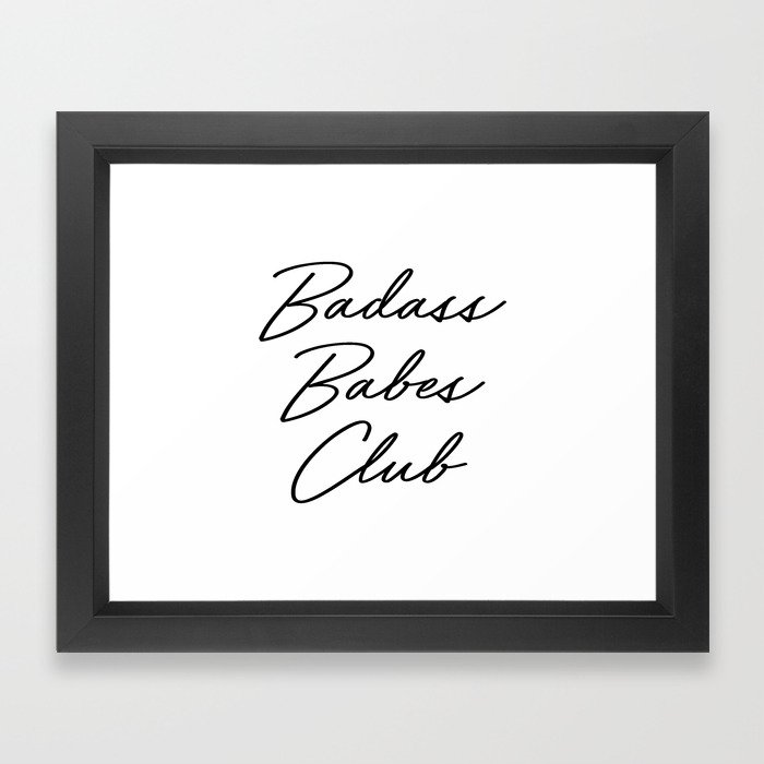 Badass Babes Club 2 Framed Art Print