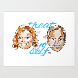 Treat Yo Self 2017 Donna And Tom Art Print By Lianadesigns