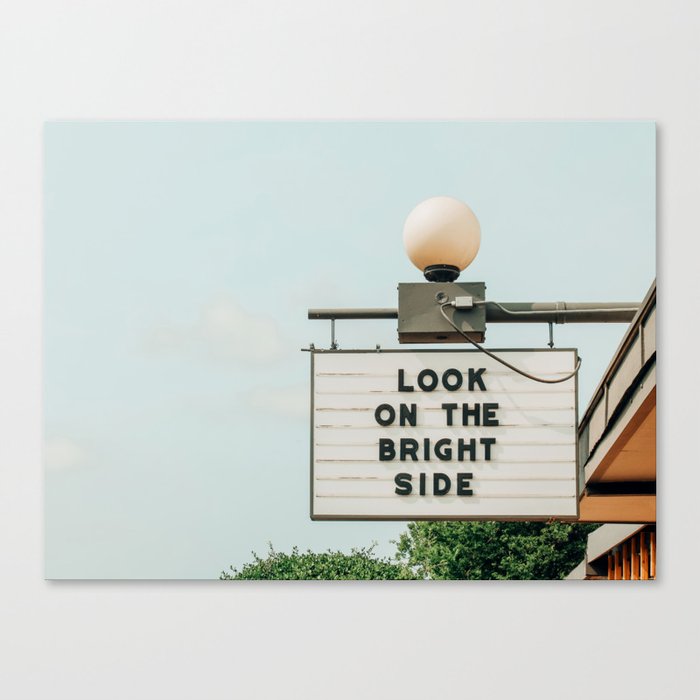 Look on the bright side marquee sign, Austin Motel, Austin, Texas Canvas Print