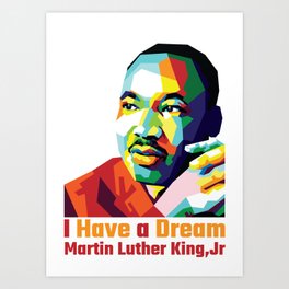 Martin Luther King Art Print