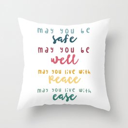 May You Be Safe // Lovingkindness // Mindfulness // Metta Meditation // Yoga // Mental Health // Self Care Gift // Self Love Print Throw Pillow