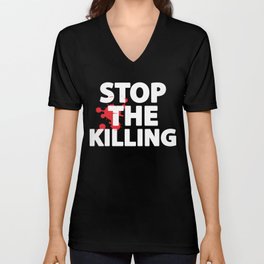 Stop The Killing V Neck T Shirt