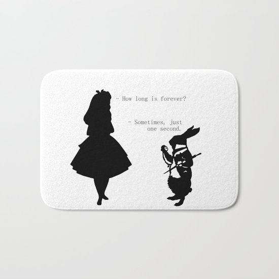 How long is forever? Bath Mat