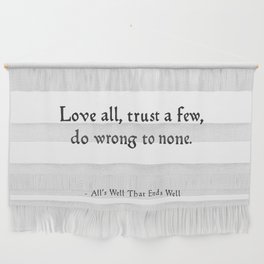 All's Well That Ends Well - Love Quote Wall Hanging