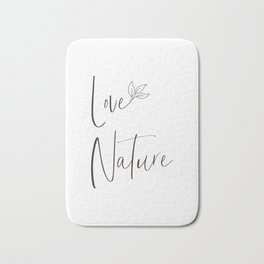 Love nature - minimalist Bath Mat