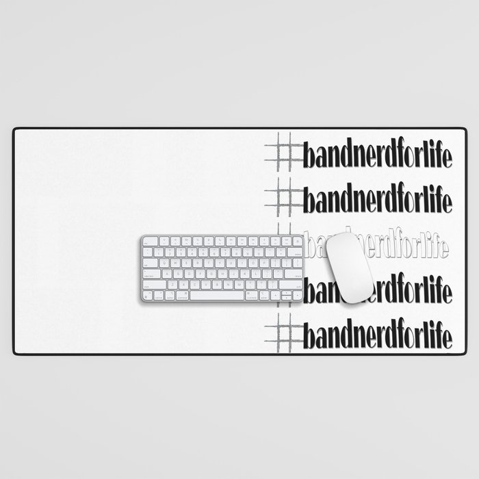 #bandnerdforlife with white center and flute hashtag Desk Mat