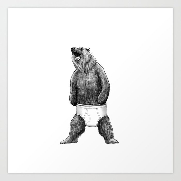 Underwear Bear Art Print