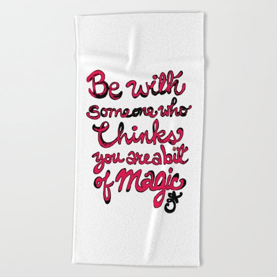 Be With Someone Hearty! Be With Someone's Heart Beach Towel