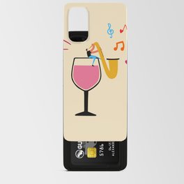 without a glass of wine there is no good jazz music Android Card Case
