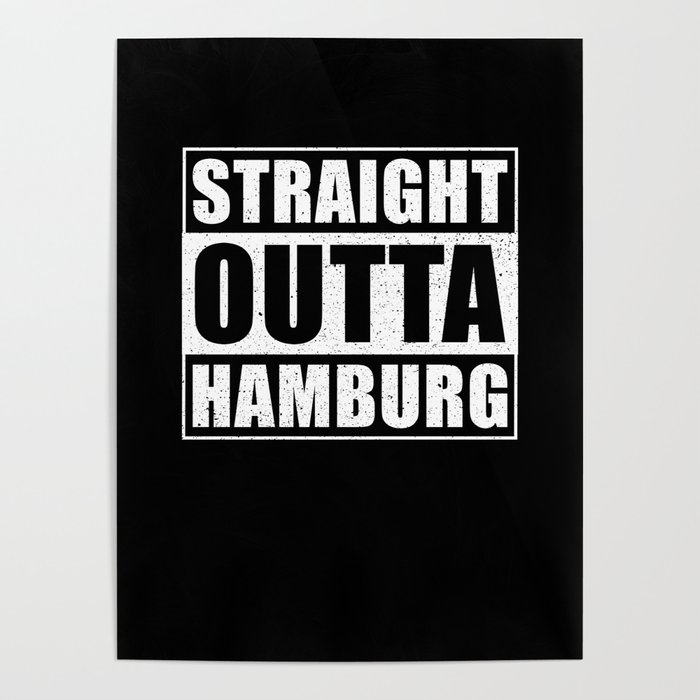 Straight Outta Hamburg Poster