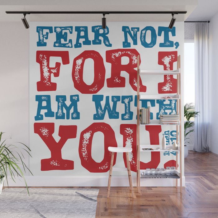 Isaiah 41:10 Bible quote Wall Mural