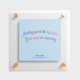  Harry Style Song line  Floating Acrylic Print