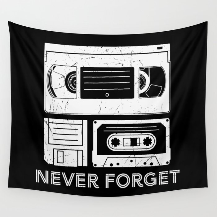 Never Forget VHS Cassette Floppy Funny Wall Tapestry