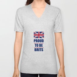 Proud to be brits V Neck T Shirt
