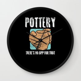 Pottery There's No App For That Wall Clock