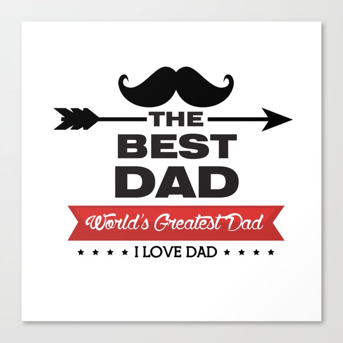 Happy Father's day Canvas Print