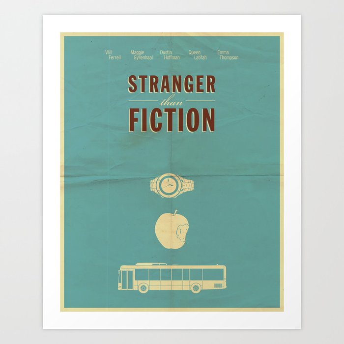 Stranger Than Fiction poster Art Print