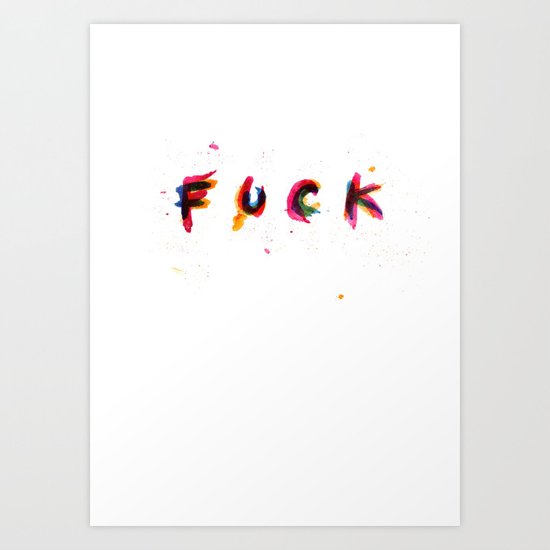 FUCK Art Print