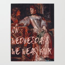 Woman Sitting in Pink Dress "On Wednesdays We Wear Pink" Altered Art Poster