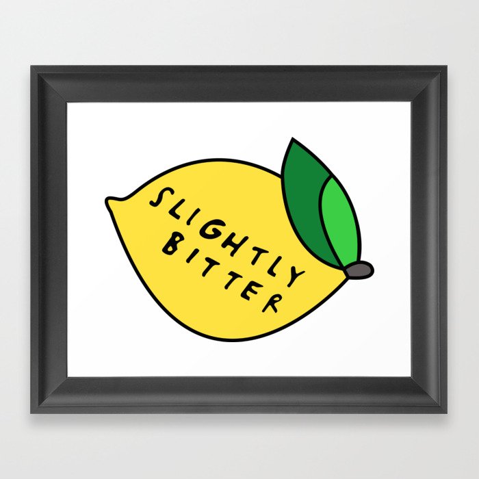 Slightly Bitter Framed Art Print