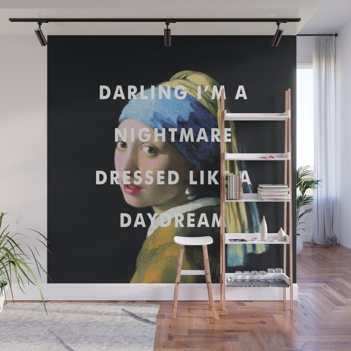 Darling I'm a Nightmare Wall Mural
