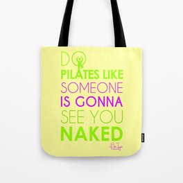 Do Pilates Naked Tote Bag