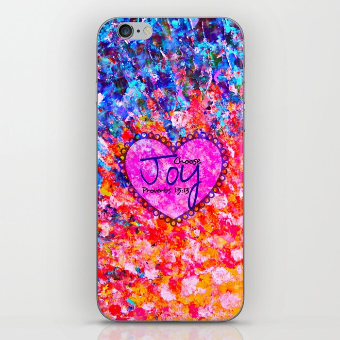 CHOOSE JOY Christian Art Abstract Painting Typography Happy Colorful Splash Heart Proverbs Scripture iPhone Skin