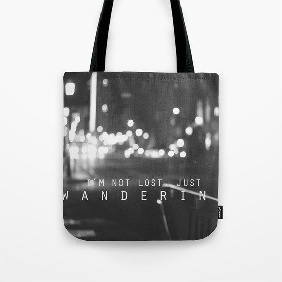 just wandering. Tote Bag