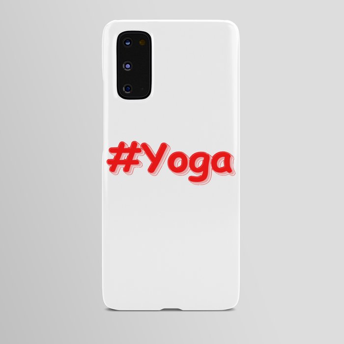 "#Yoga" Cute Design. Buy Now Android Case
