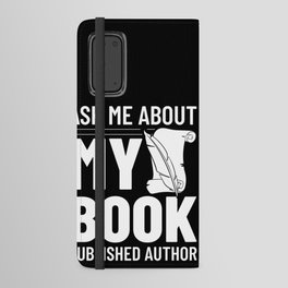 Book Author Writer Beginner Quotes Android Wallet Case