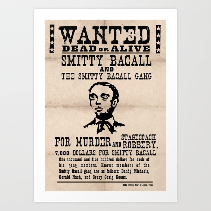 Smitty Bacall Handbill Design Art Print