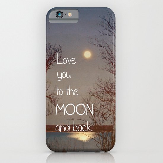 To the Moon and Back iPhone & iPod Case